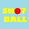 Shot Ball