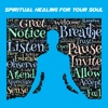 Spiritual Healing For Your Soul