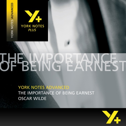 The Importance of Being Earnest York Notes Advanced