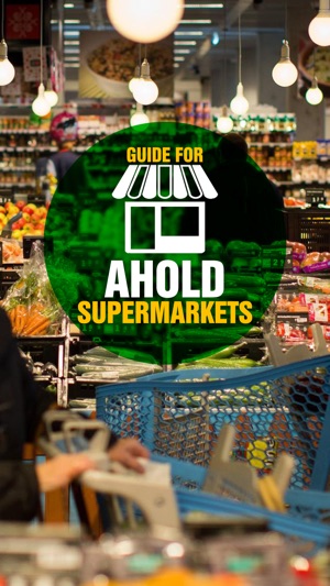 Guide for Ahold Supermarkets(圖1)-速報App