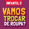 Troca de Roupas Infantil 2