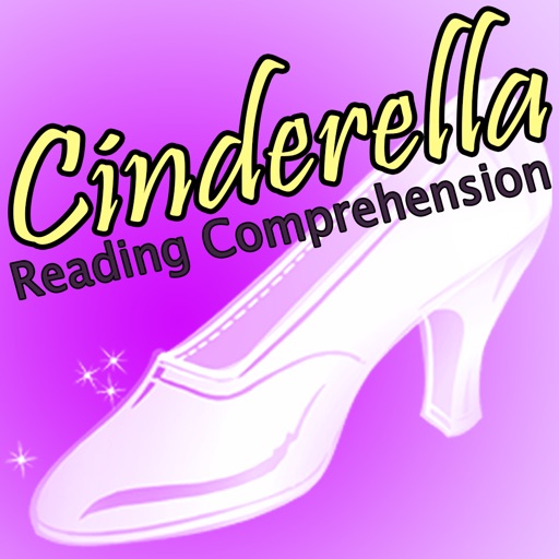 Cinderella Reading Comprehension and Make your Own Cinderella Story