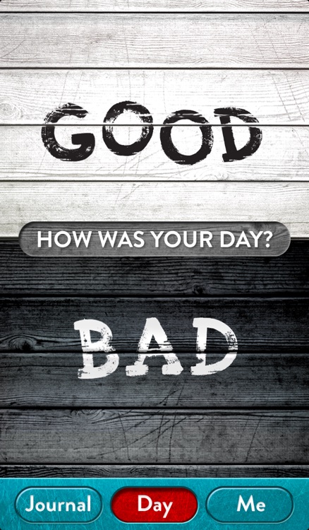 Good & Bad Day