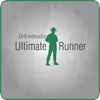 Ultimate Runner: Drill Instructor