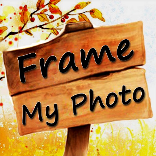 Frame My Photo!!! iOS App