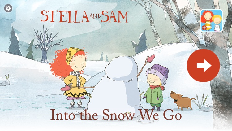 Into the Snow: A Stella and Sam Adventure