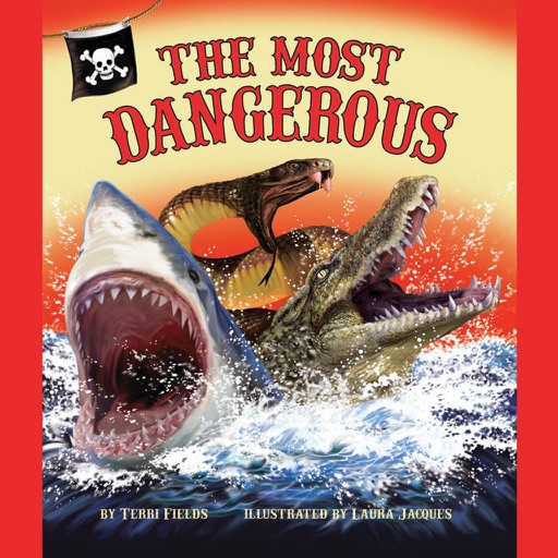 The Most Dangerous