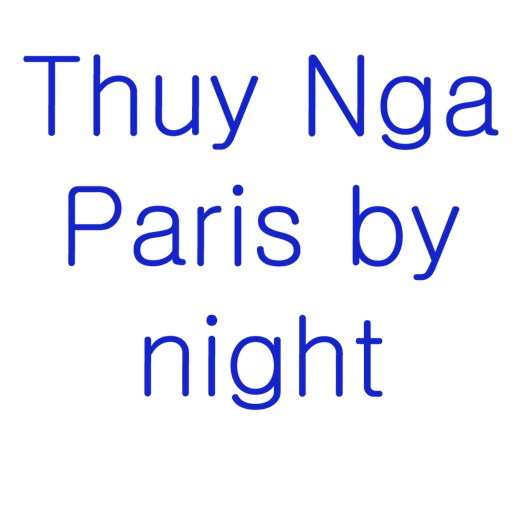 paris by night thuy nga edition