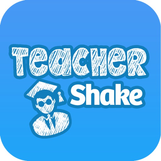 Teacher Shake