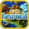 Slots Fantasy Worlds