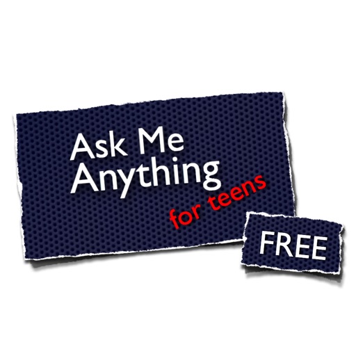 Ask Me Anything for Teens FREE