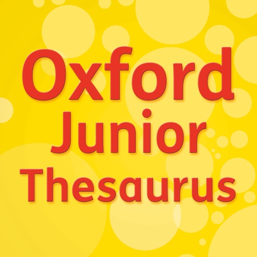 Oxford Junior Illustrated Thesaurus – learn words, improve writing, and explore the English language