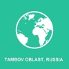 Tambov Oblast, Russia Offline Map : For Travel