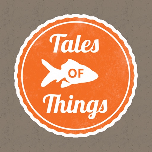 Tales of Things iOS App