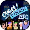 Ouch! Couch Zero