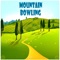 Mountain Bowling