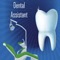 The certified dental assistant job is a career where opportunities are growing