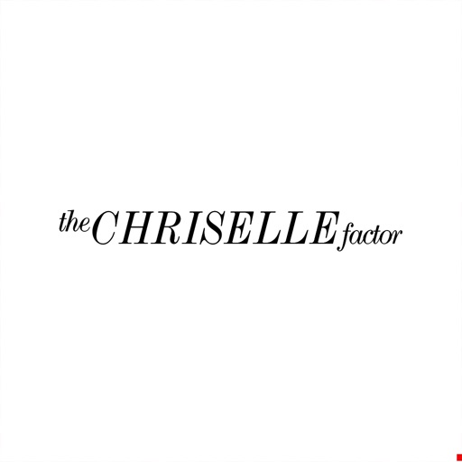 The Chriselle Factor