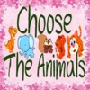 Choose The Animals
