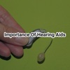 The Importance of Hearing Aids