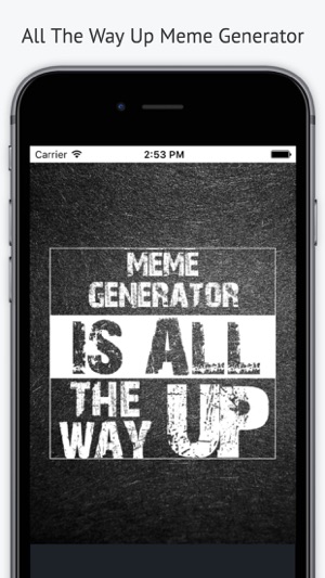 All The Way Up Meme Maker(圖1)-速報App