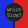 Which Side?