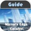 Guide for Mirror's Edge Catalyst - No Ads
