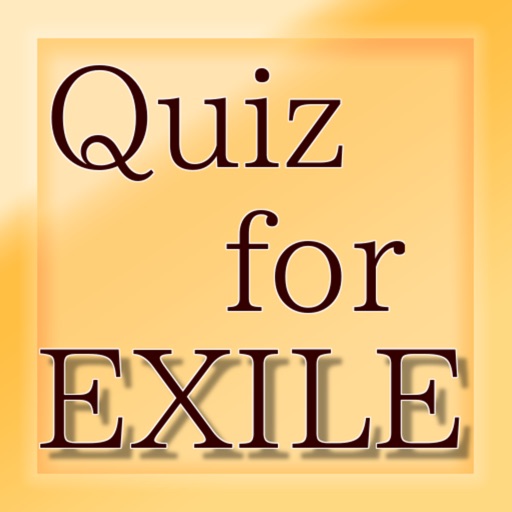 Quiz for EXILE