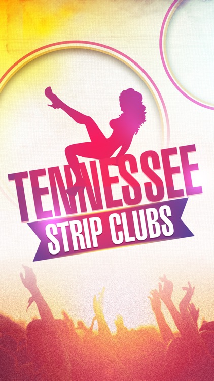 Tennessee Strip Clubs & Night Clubs