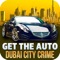 Get The Auto: Dubai City Crime