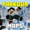 Have you ever wanted to play your most favorite Parkour Maps for Minecraft