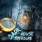 Dark House Treasure
