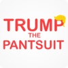 Trump The Pantsuit