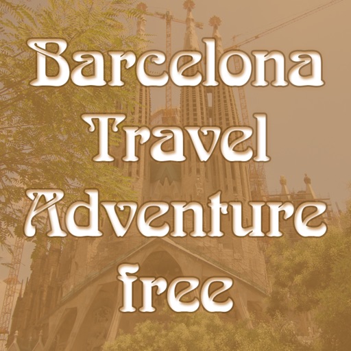 Barcelona Travel Adventure SD Free iOS App