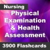 Physical Examination & Health Assessment: 3900 Flashcards