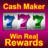 Cash Maker - Play Slot Machine with high payout, Bet, Spin and Win real Cash now!