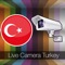 You can watch Turkey with live cameras