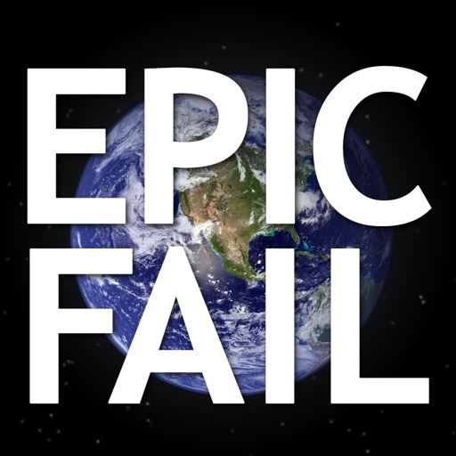 EPIC FAIL for iPhone, iPod and iPad iOS App