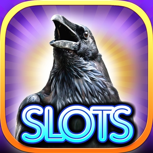 Aaaaaarhg Slots Raven Casino FREE Slots Game iOS App