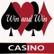 Casino! Win & Win