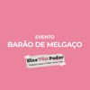 ElasTemPoder Barao de Melgaco