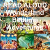 Read Aloud Wonderland Stories