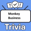 Monkey Business Trivia