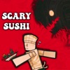 Scary Sushi Night Keepers