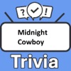 Midnight Cowboy Trivia