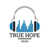 True Hope Media