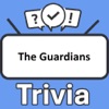 The Guardians Trivia