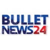 BulletNews24