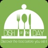 Dish of The Day