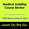 MedicalAssisting Course Review 1100 Flashcards